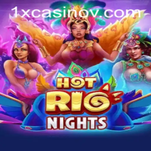 Discover the Thrills of HotRioNights: The Ultimate Casino Experience